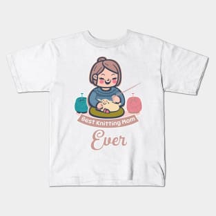 Best Knitting Mom Ever #8 Kids T-Shirt